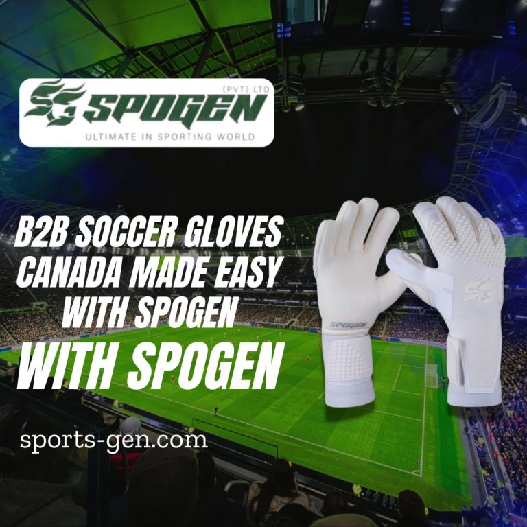 Why B2B Buyers Choose SpoGen for Soccer Gloves Canada? this image shows that spogen offers custom soccer gloves canada