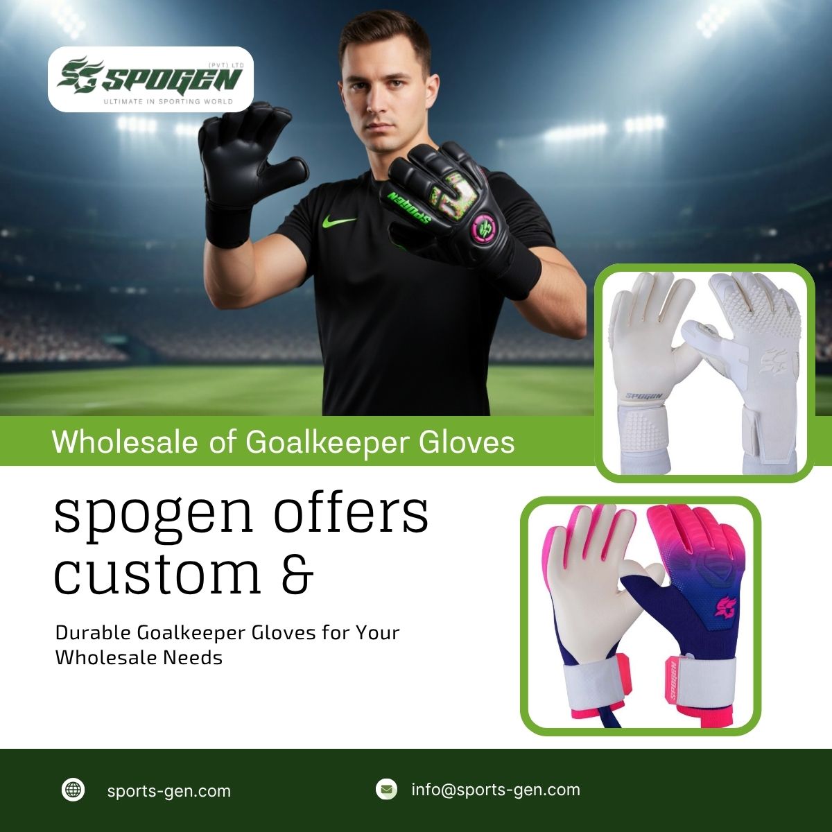 Why Choose a Direct Wholesale of Goalkeeper Gloves Manufacturer for Bulk Orders? this image shows that spogen offers custom, durable and handmade wholesale of goalkeeper gloves