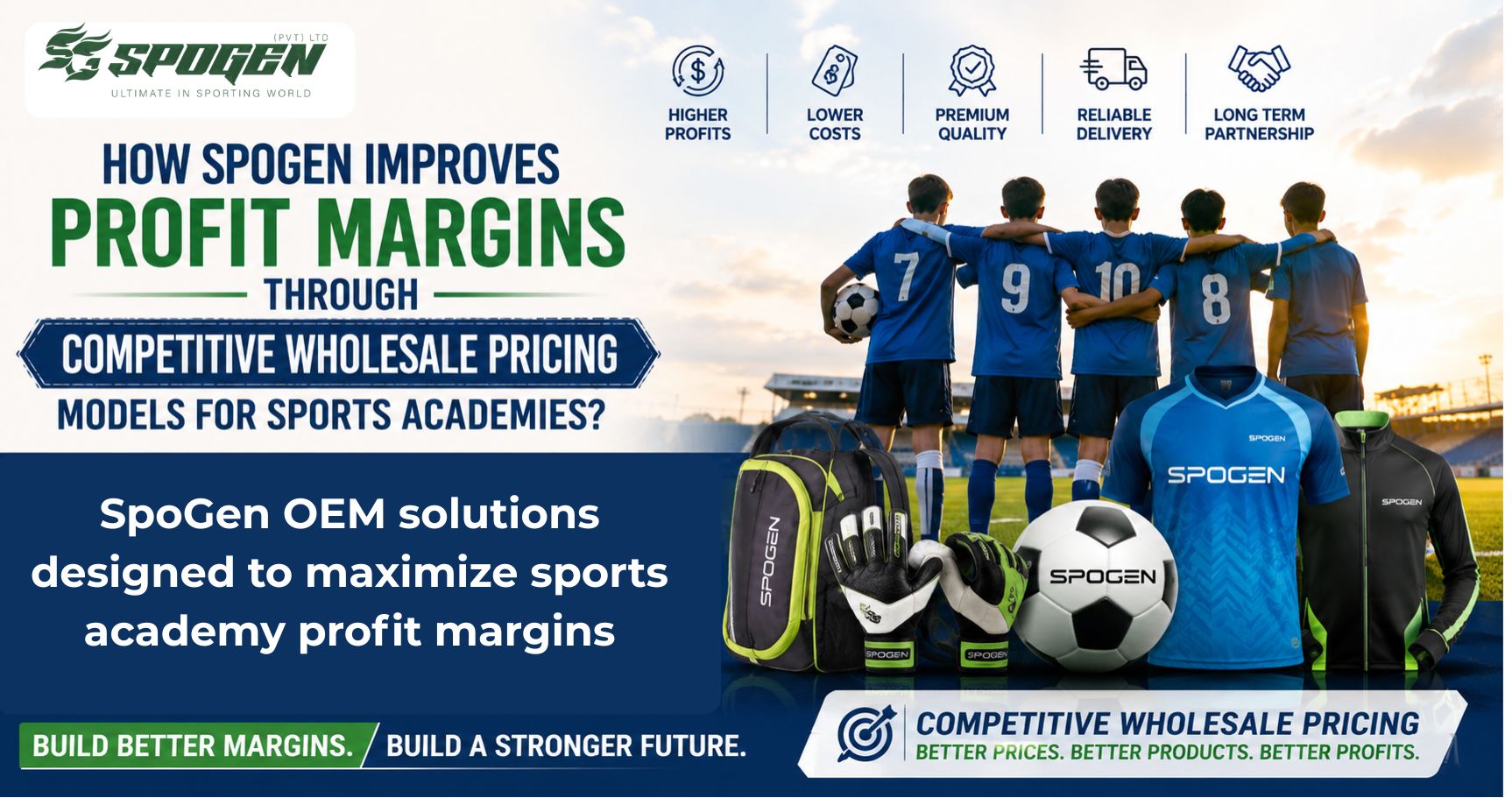 How SpoGen Improves Profit Margins Through Competitive Wholesale Pricing Models for Sports Academies? spogen competitive wholesale pricing model helping sports academies improve profit margins