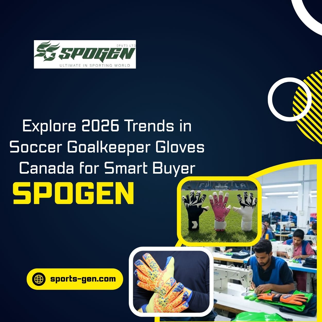 this image shows that spogen is soccer goalkeeper gloves canada manufacturer