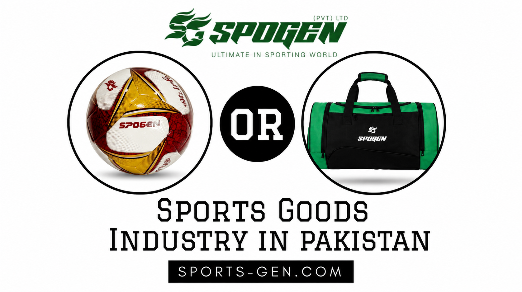 What Makes the Sports Goods Industry in Pakistan a Reliable Partner for OEM and Private Label Manufacturing? this image shows that spogen is a sports goods industry in pakistan