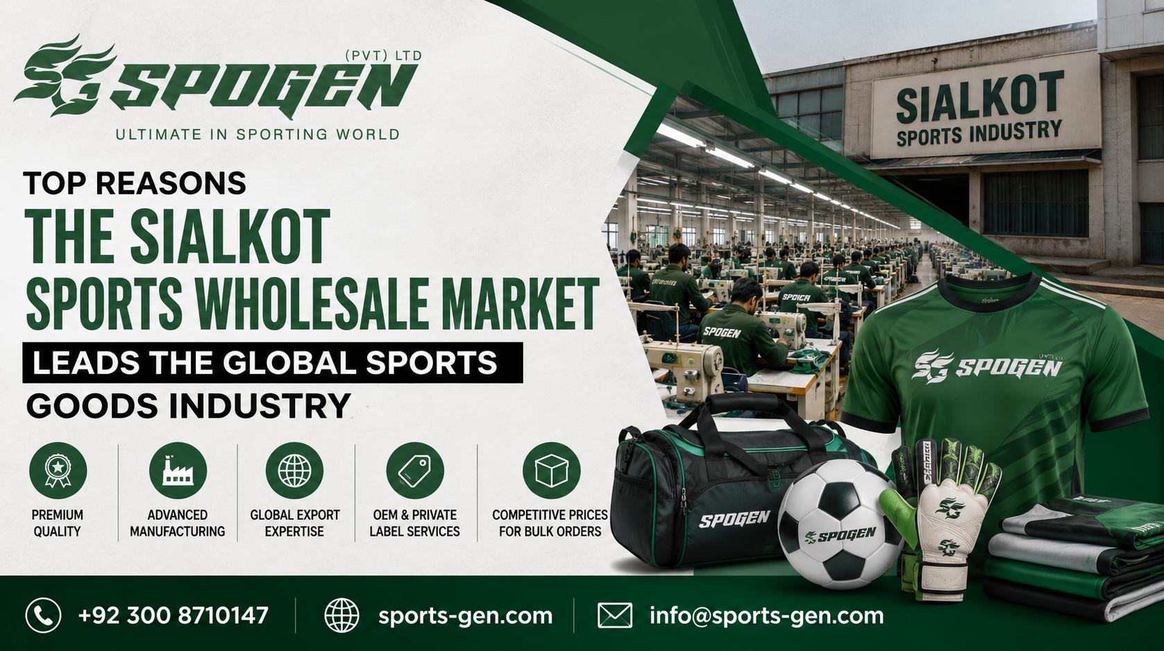 Top Reasons the Sialkot Sports Wholesale Market Leads the Global Sports Goods Industry this image shows that spogen explains why the sialkot sports wholesale market leads the global sports goods industry with quality manufacturing and export solutions